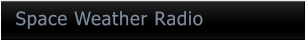 Space Weather Radio Space Weather Radio