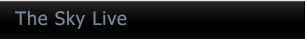 The Sky Live The Sky Live