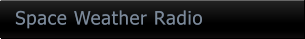 Space Weather Radio Space Weather Radio
