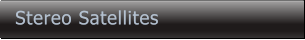 Stereo Satellites Stereo Satellites