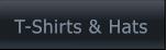T-Shirts & Hats T-Shirts & Hats