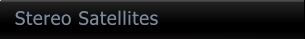 Stereo Satellites Stereo Satellites