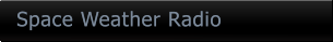 Space Weather Radio Space Weather Radio